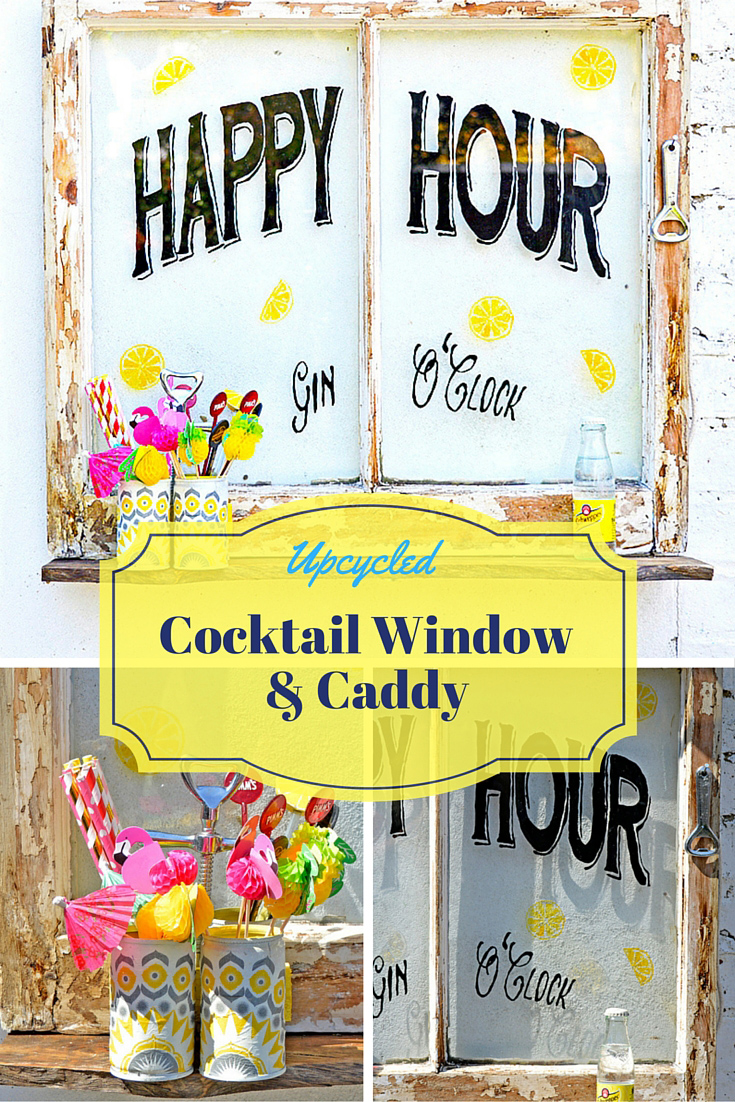 Brighten up your garden with this upcycled happy hour cocktail window and cocktail caddy.  Free template to download and great step by step tutorial.