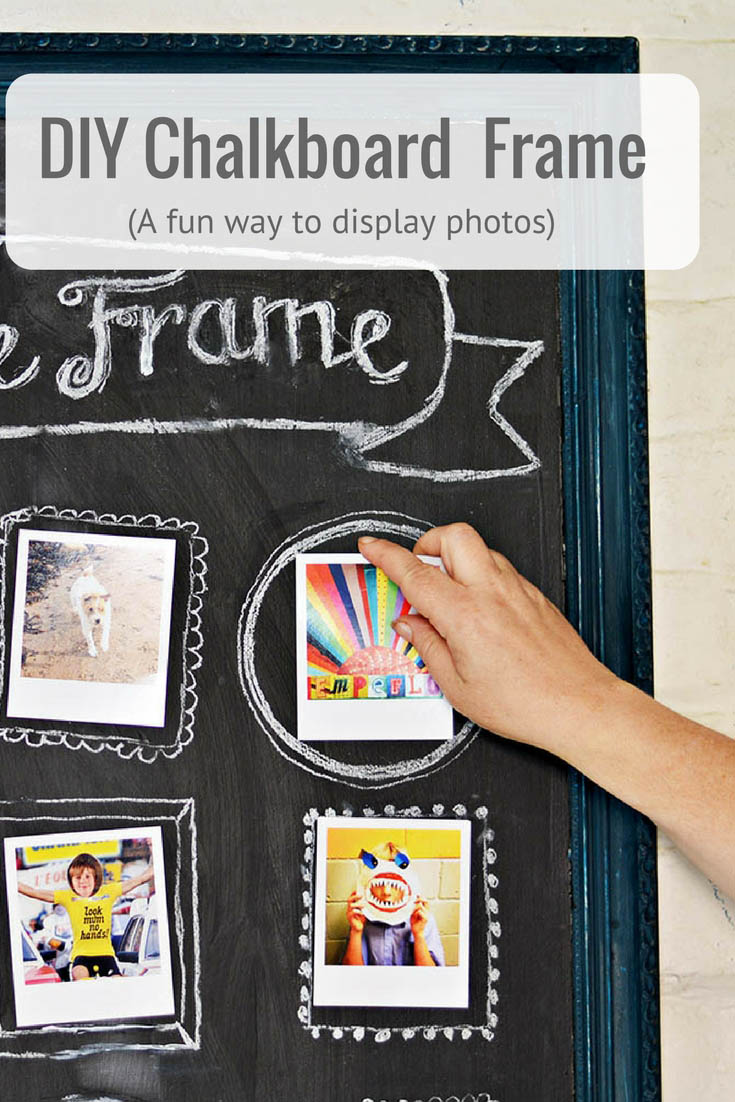 Diy Chalkboard Frame A Fun Easy Way To Display Photos Pillar Box Blue