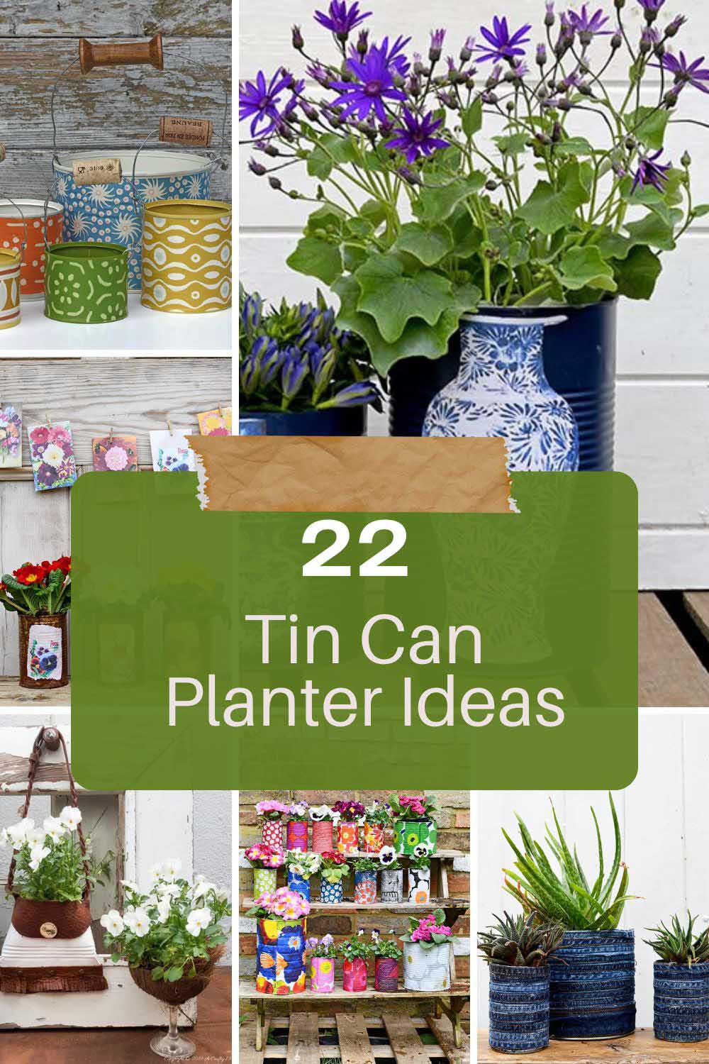 22 tin can planter ideas pin