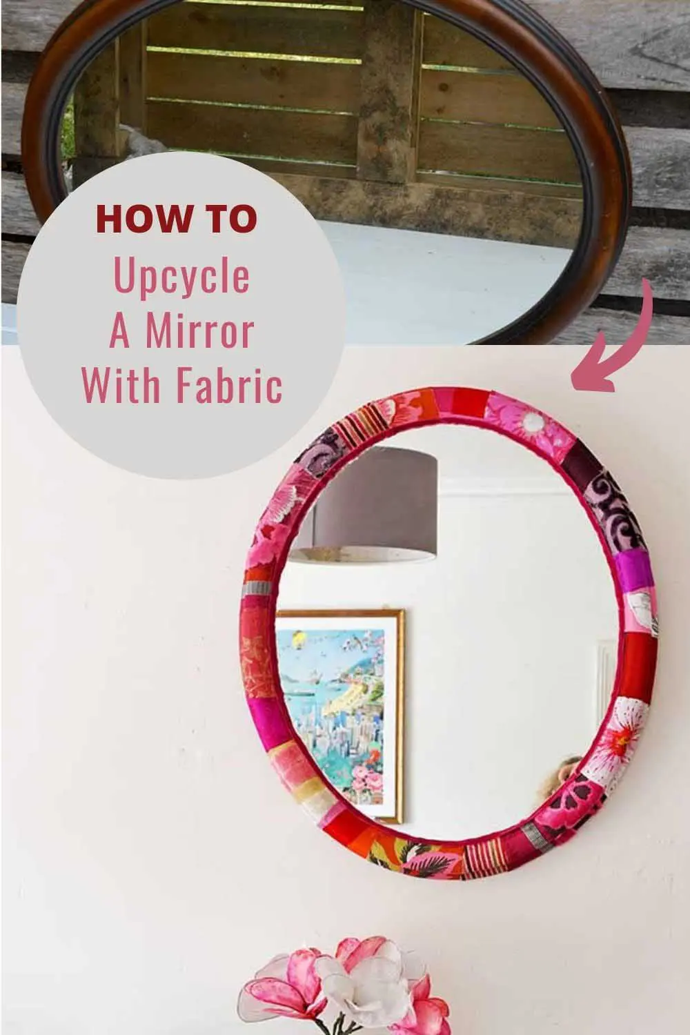 Mirror upcycle with fabric