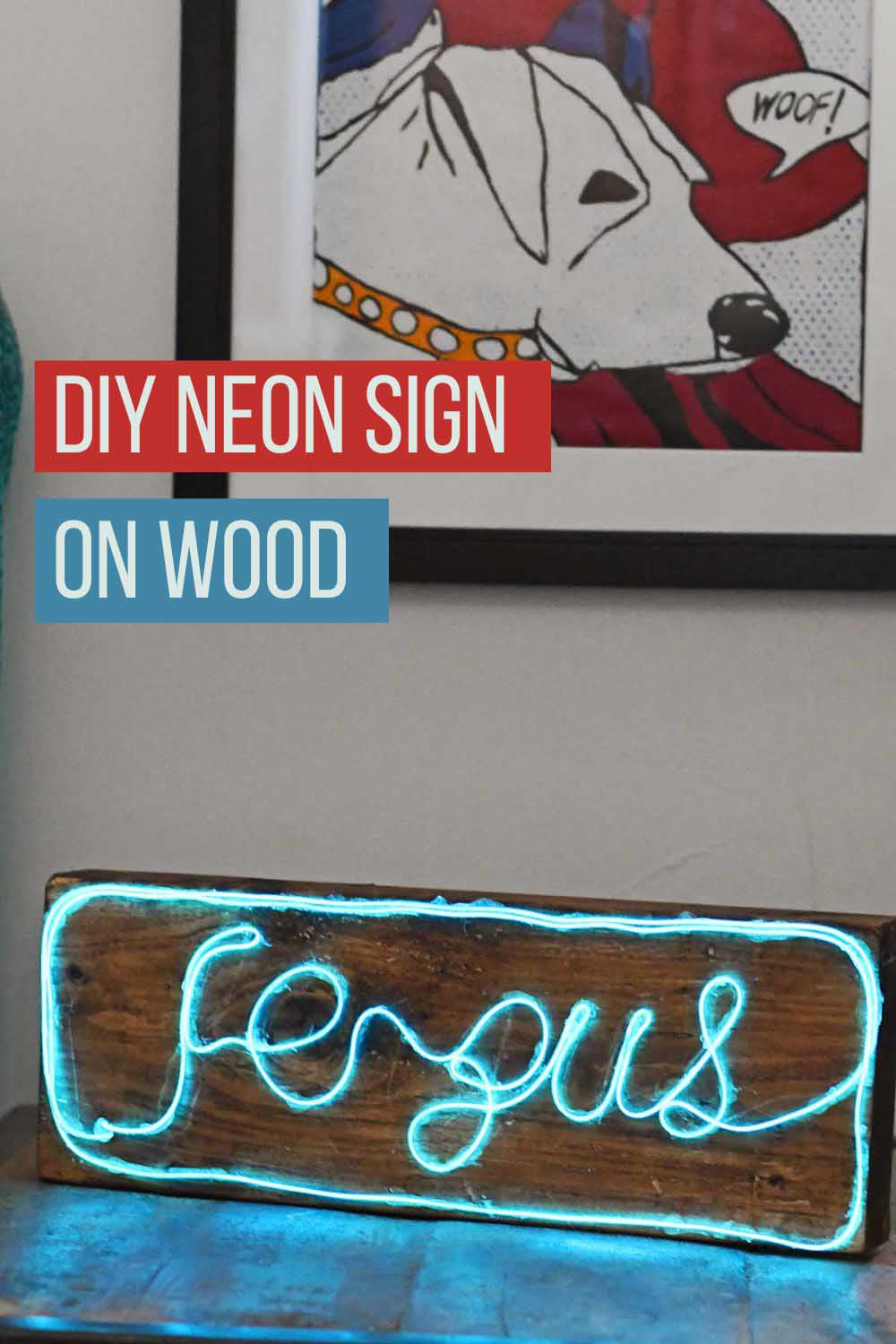 DIY-neon sign on wood