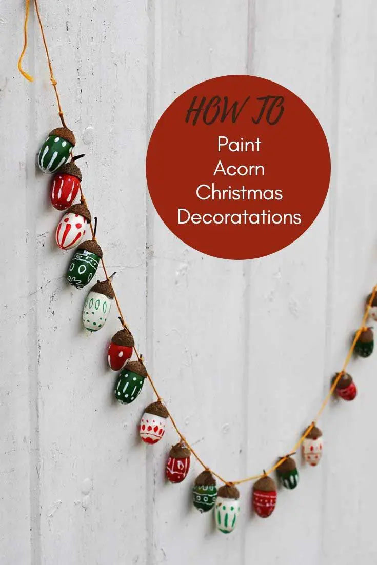 Painted acorn Christmas garlands
