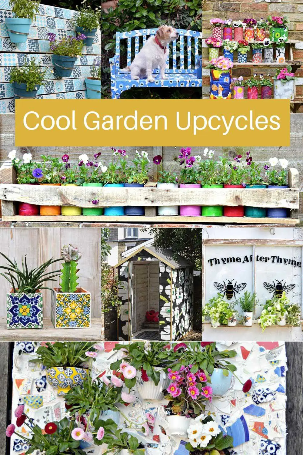 Cool garden upcycles