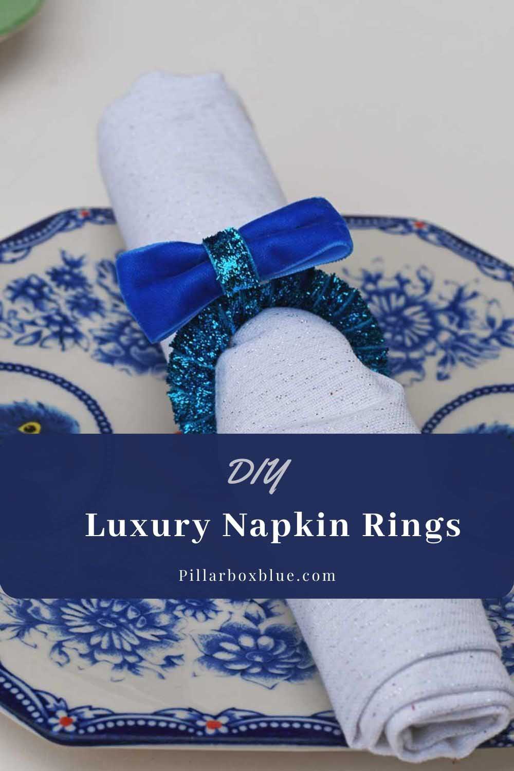 How to make luxury napkin rings