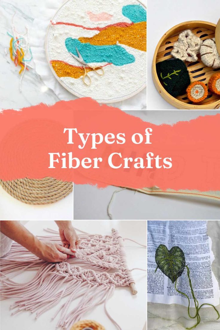 Types of fibre crafts