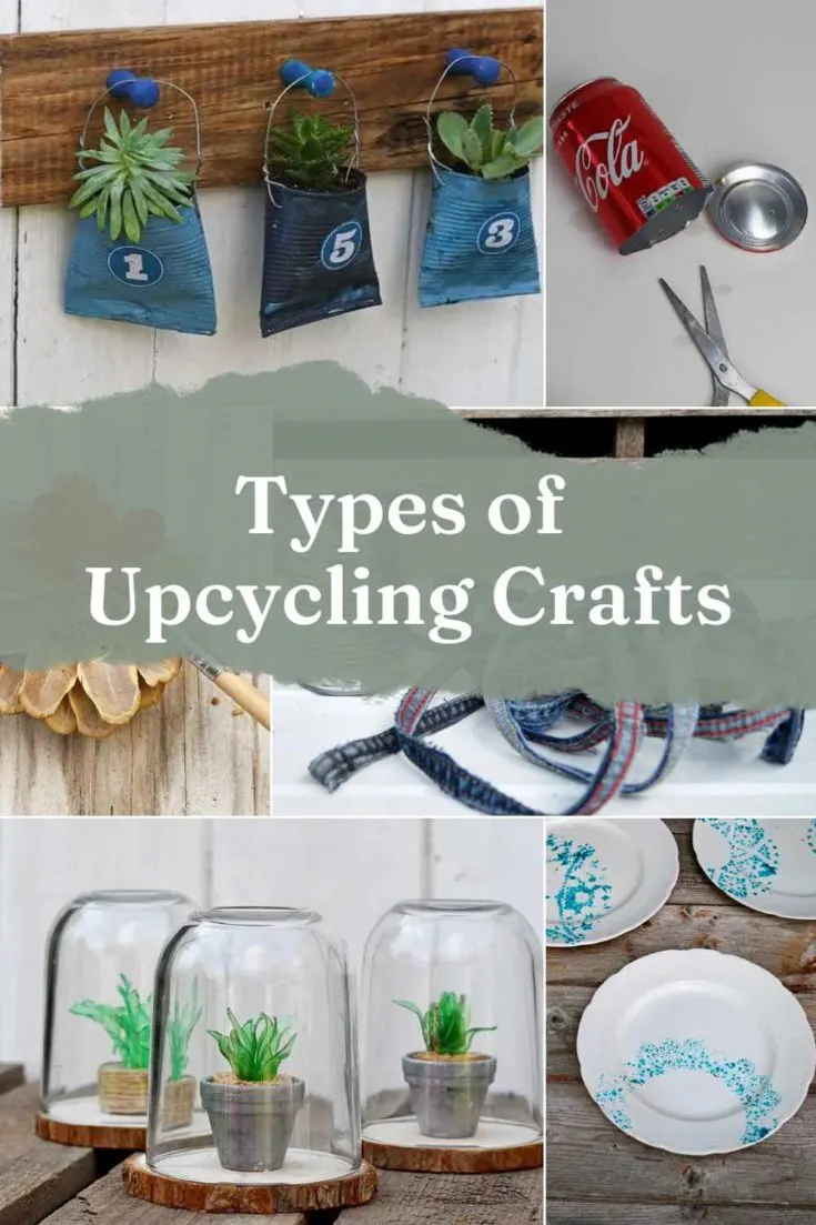 Types of upcycling crafts