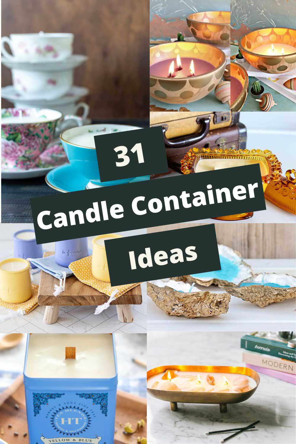 Candle container ideas