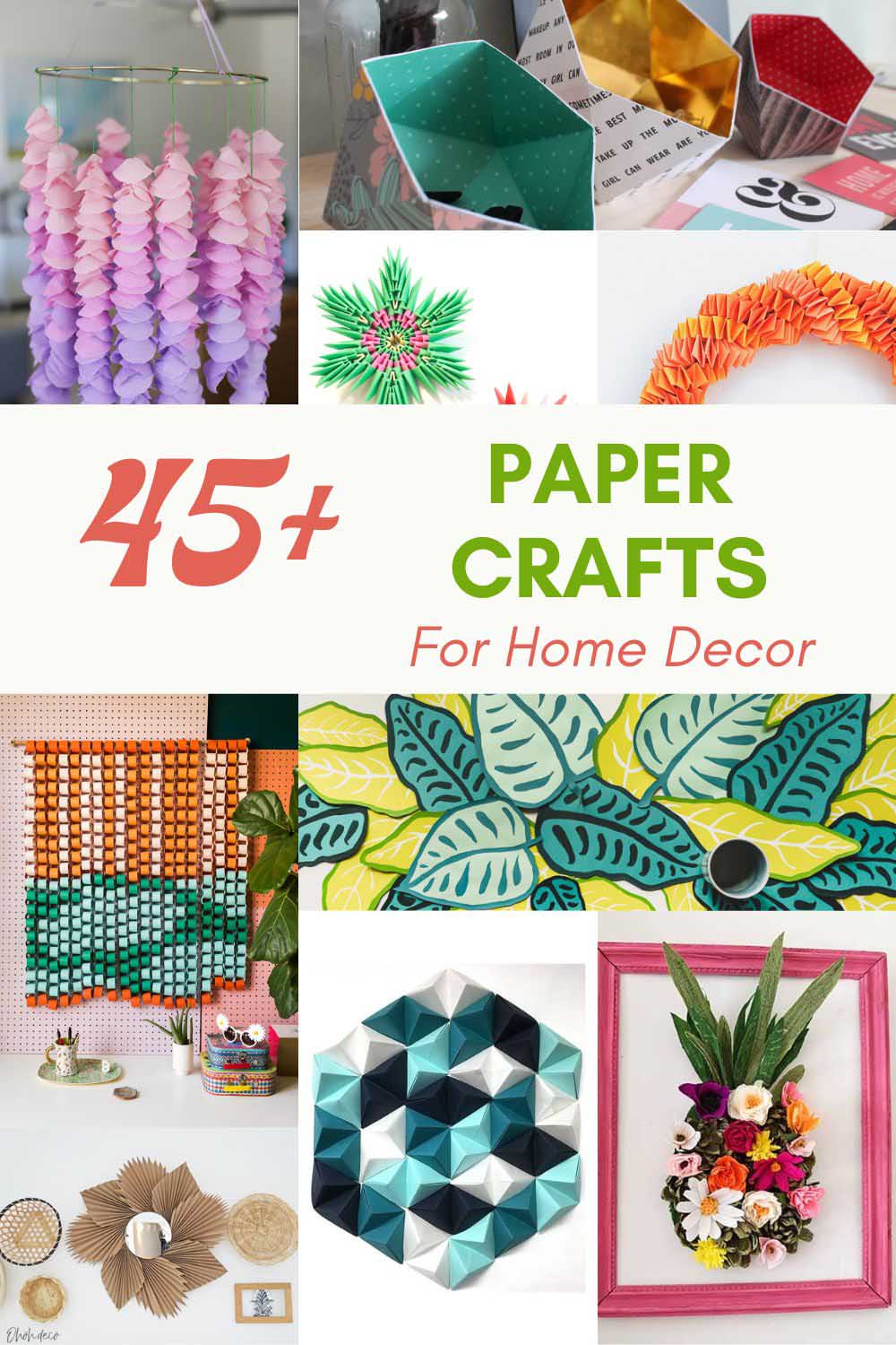 45 paper crafts for home decor pin