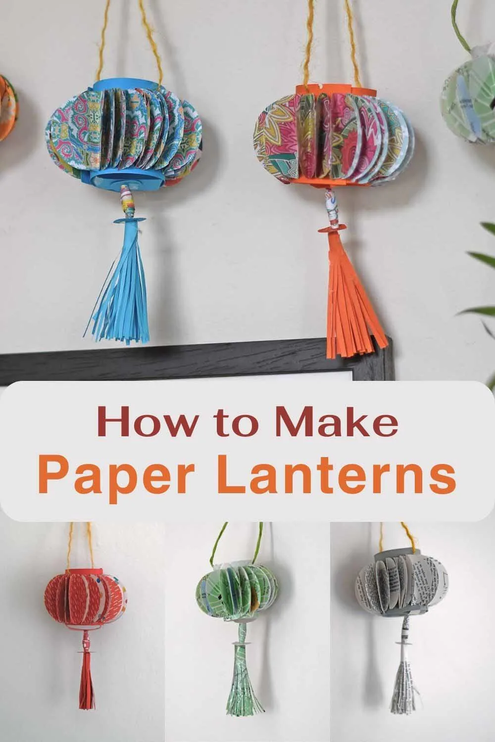 How to make paper lanterns pin