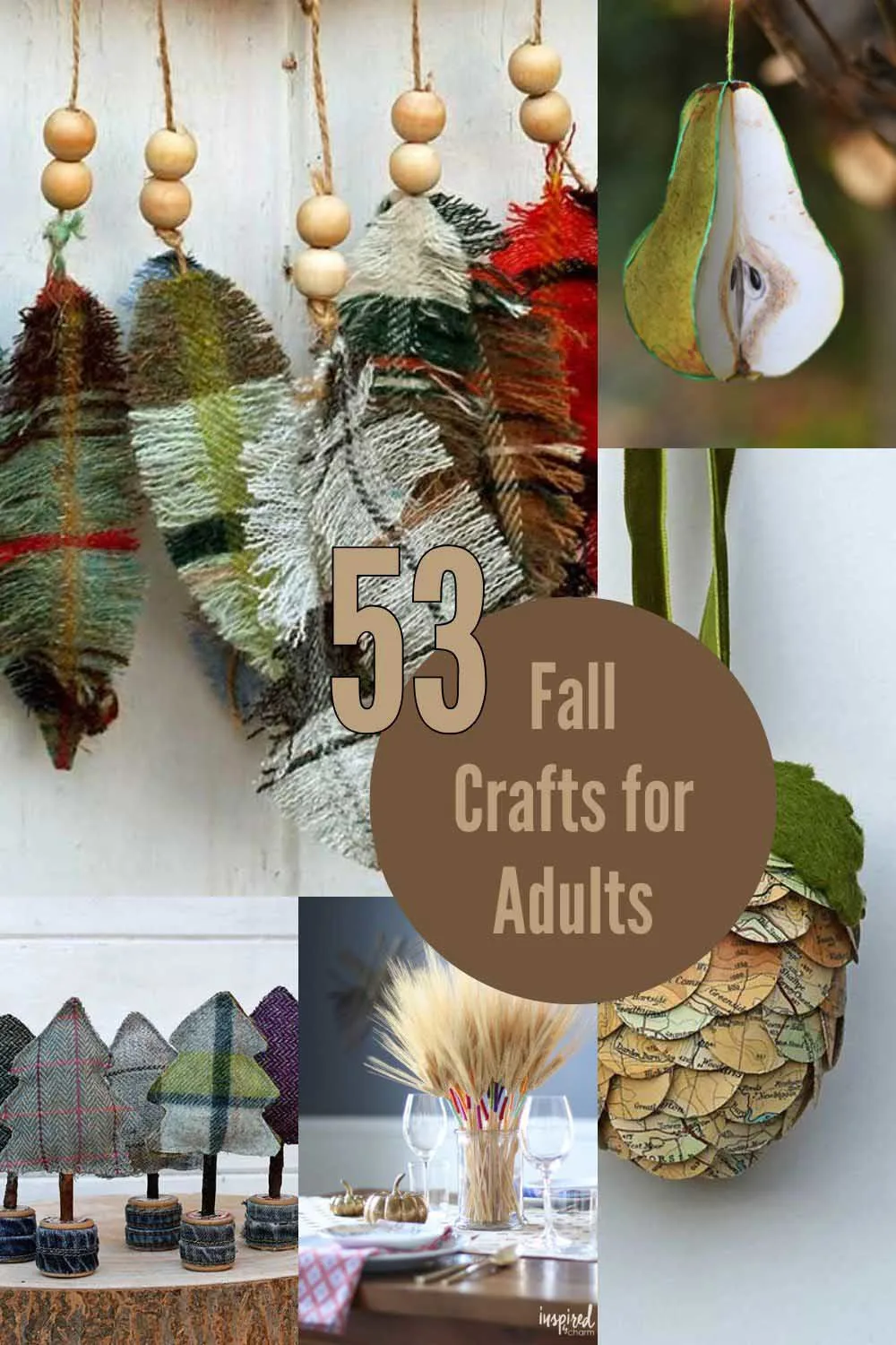 a collage of fall crafts for adults, including fabric feathers, tartan trees pear ornament and paper pinecones