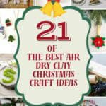 collage of 21 of the best air dry clay christmas ideas