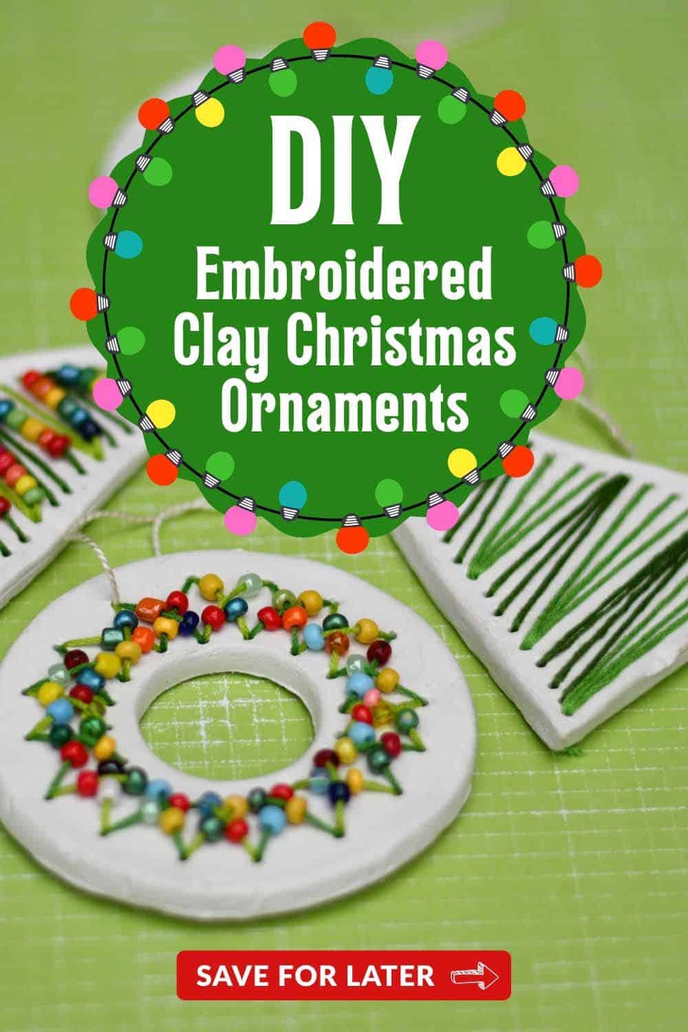 Embroidered Clay Christmas ornaments beaded wreath and embroidered Christmas tree